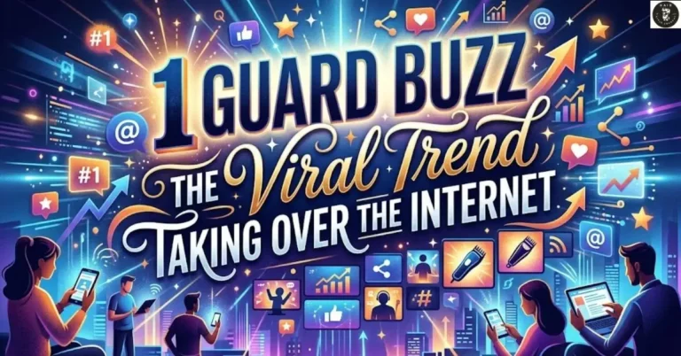 Best 1 Guard Buzz: The Viral Trend Taking Over the Internet
